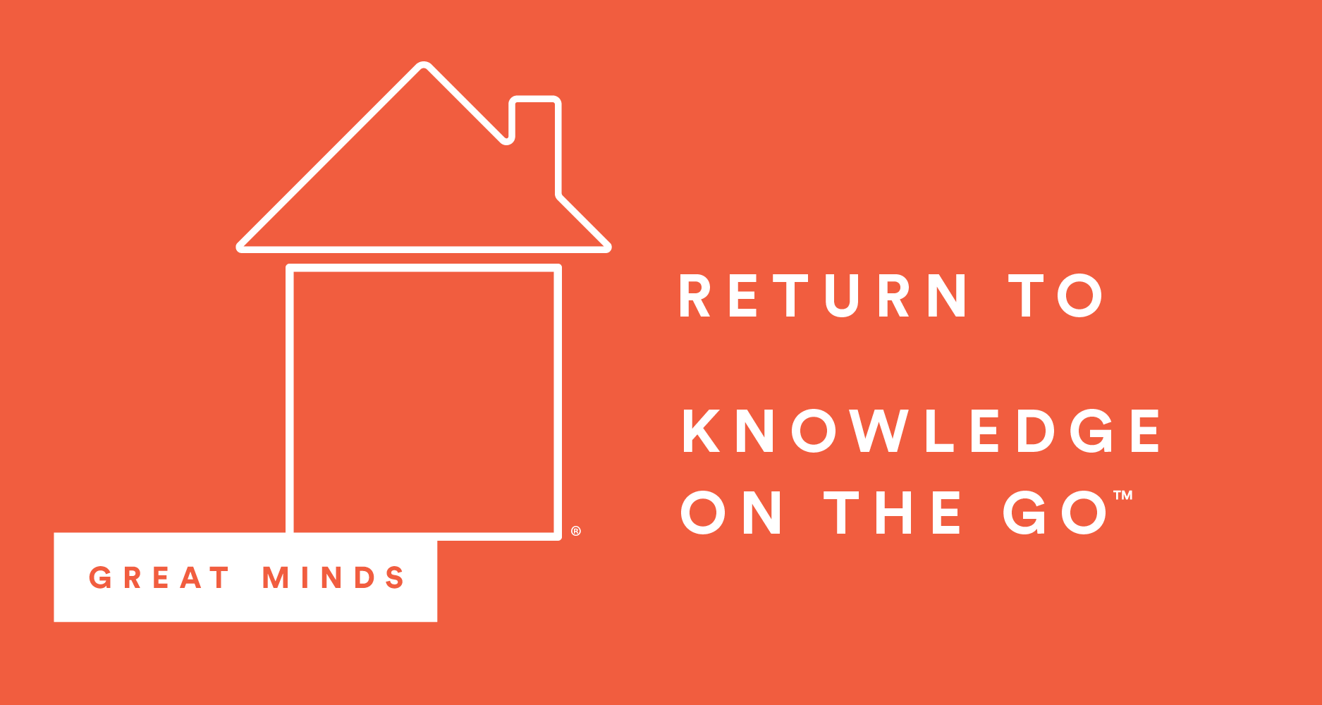Return to Knowledge on the Go