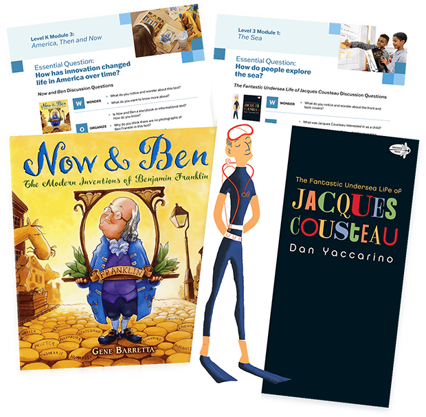 Trade book covers Now and Ben and The Fantastic Undersea Life of Jacques Cousteau and classroom-ready discussion guide pages Trade book covers Now and Ben and The Fantastic Undersea Life of Jacques Cousteau and classroom-ready discussion guide pages